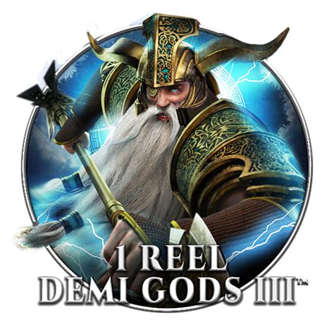 1 Reel Demi Gods Iii Review 2024