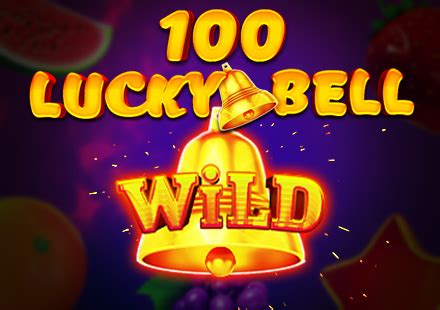 100 Lucky Bell Bet365