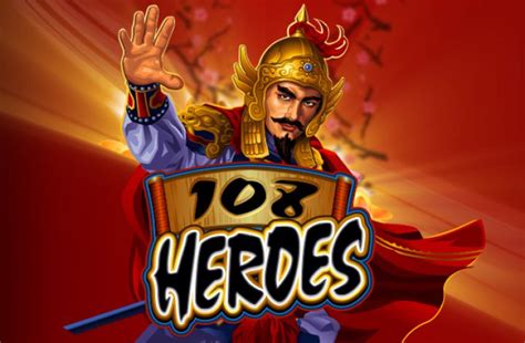 108 Heroes 888 Casino