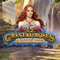 15 Crystal Roses A Tale Of Love Betsson