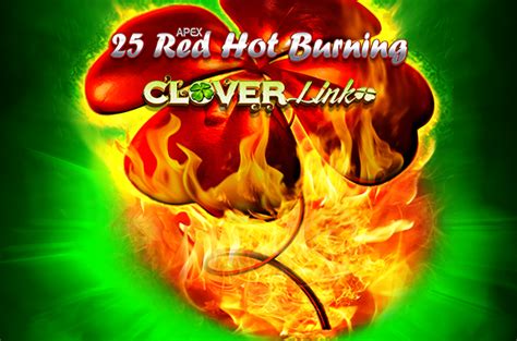 25 Red Hot Burning Clover Link Brabet