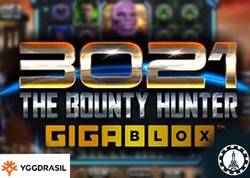 3021 The Bounty Hunter Gigablox 888 Casino