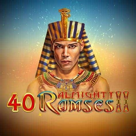 40 Almighty Ramses 2 Betway