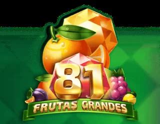 81 Frutas Grandes Sportingbet