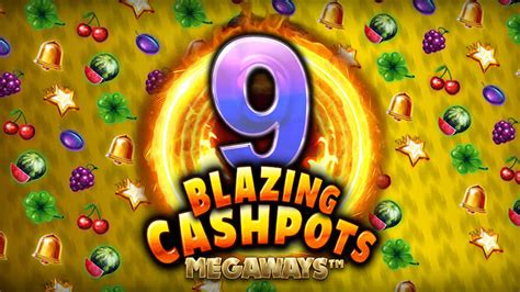 9 Blazing Cashpots Megaways 1xbet