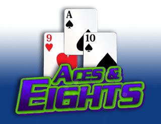 Aces And Eights Habanero 888 Casino