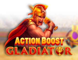 Action Boost Gladiator Betano