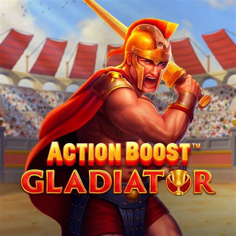Action Boost Gladiator Betfair