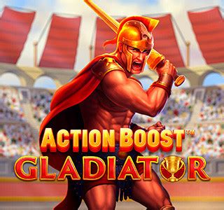 Action Boost Gladiator Slot Gratis