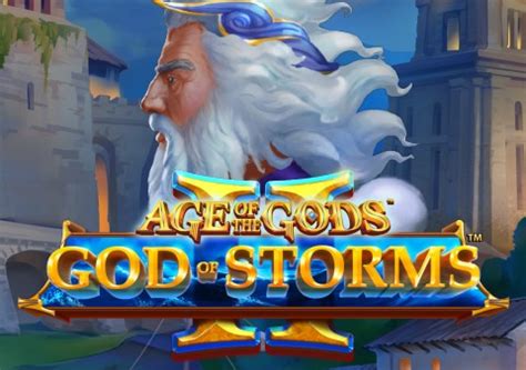 Age Of The Gods God Of Storms 2 Netbet