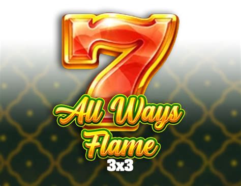 All Ways Flame 3x3 Leovegas