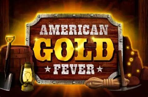 American Gold Fever Slot Gratis