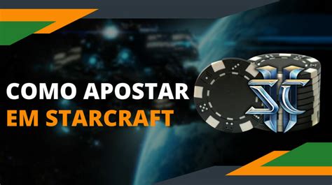 Apostas Em Starcraft 2 Embu