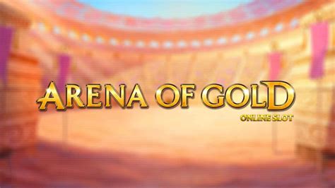 Arena Of Gold Betway