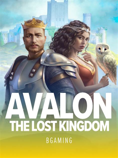 Avalon The Lost Kingdom Betano