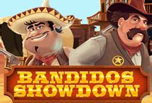 Bandidos Showdown Blaze