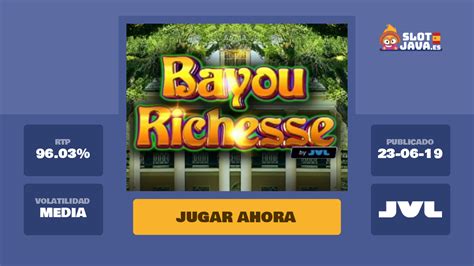 Bayou Richesse Betway