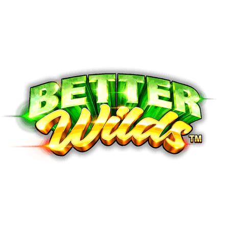 Better Wilds Betfair