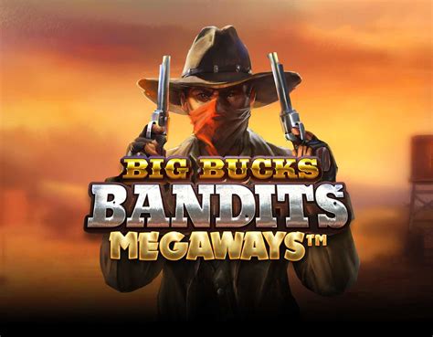 Big Bucks Bandits Megaways Bodog