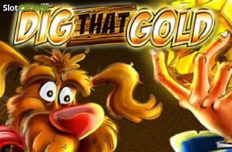 Big Dig Gold Slot - Play Online