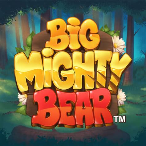 Big Mighty Bear Slot - Play Online