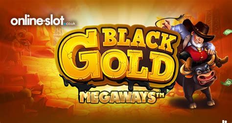 Black Gold Megaways Slot Gratis