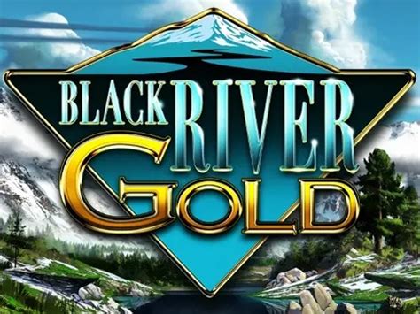 Black River Gold Betfair