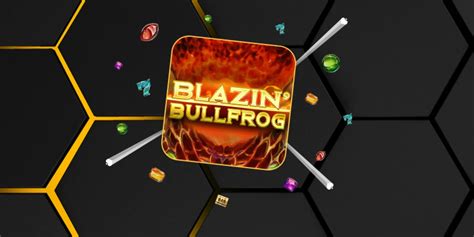 Blazin Bullfrog Bwin