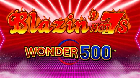 Blazin Hot 7 S Wonder 500 Bodog