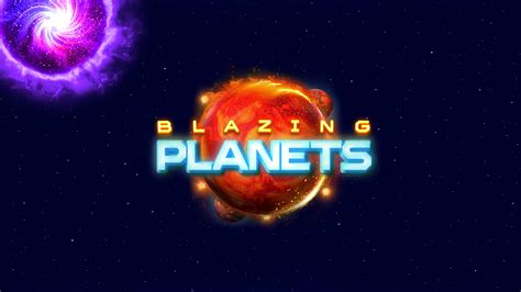 Blazing Planets Betsul