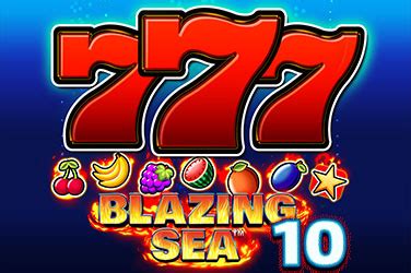 Blazing Sea 10 Betano