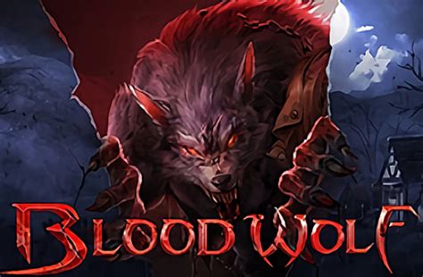 Blood Wolf Legend Betsul