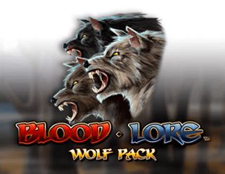 Bloodlore Wolf Pack 888 Casino