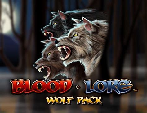 Bloodlore Wolf Pack Betano