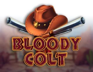 Bloody Colt Betsul