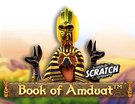 Book Of Amduat Scrach Novibet