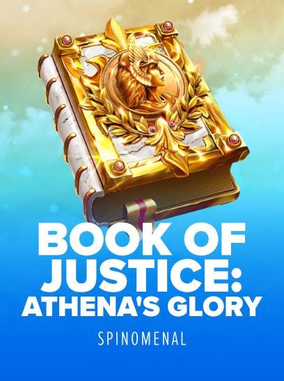Book Of Justice Athena S Glory Leovegas