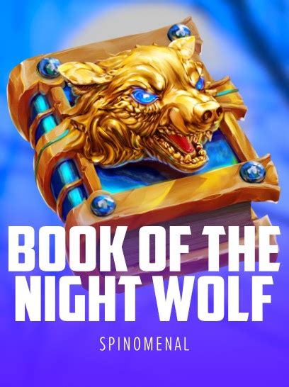 Book Of The Night Wolf Leovegas