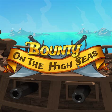 Bounty On The High Seas Bwin