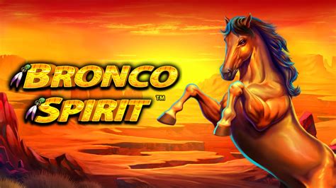 Bronco Spirit Slot Gratis