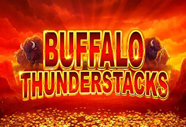 Buffalo Thunderstacks Blaze