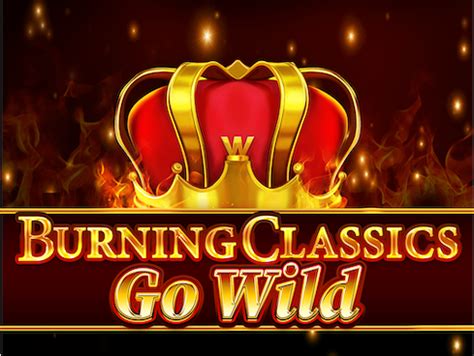 Burning Classics Go Wild Betsson