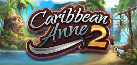 Caribbean Anne 2 Slot - Play Online