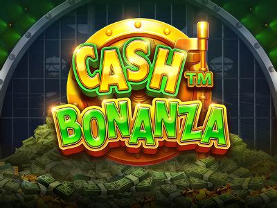 Cash Bonanza Slot - Play Online