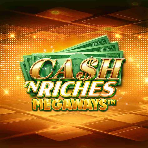 Cash N Riches Megaways Leovegas