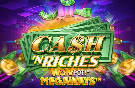 Cash N Riches Wowpot Megaways Brabet