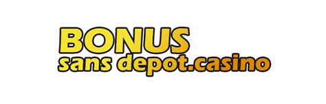 Casino Avec Bonus Sans Deposito Requis