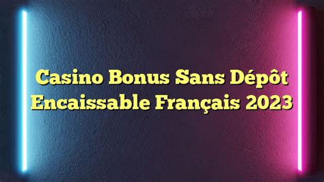 Casino De Aceitacao Les Francais Bonus Sans Deposito