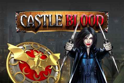 Castle Blood Bwin