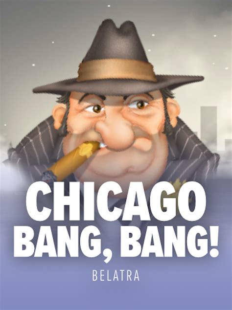 Chicago Bang Bang Parimatch